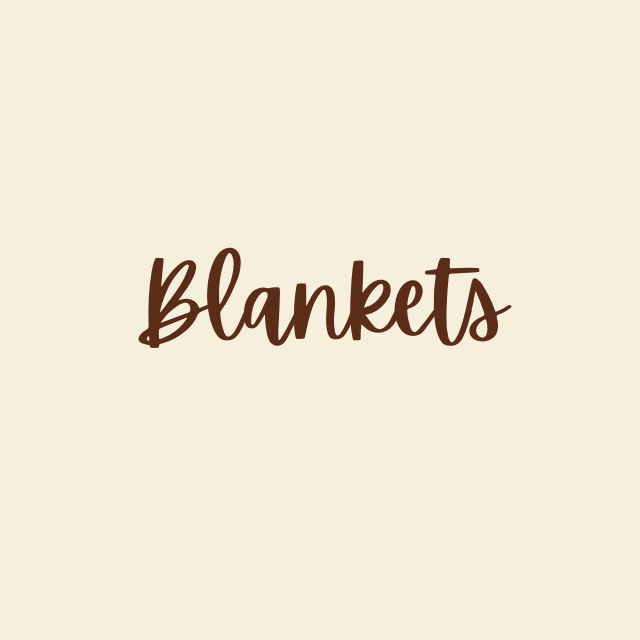 Blankets