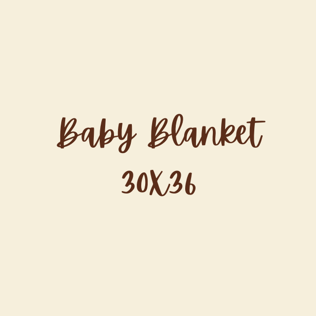 Design Your Own- Baby Blanket 30X36